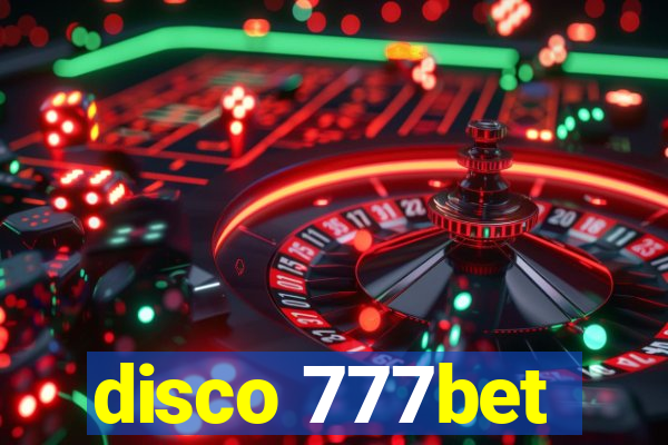 disco 777bet