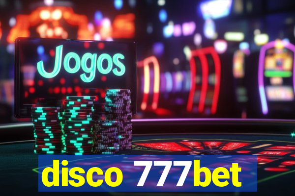 disco 777bet