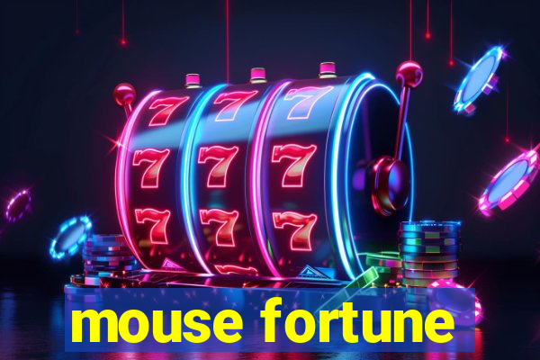 mouse fortune