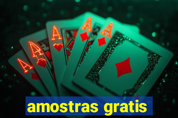 amostras gratis