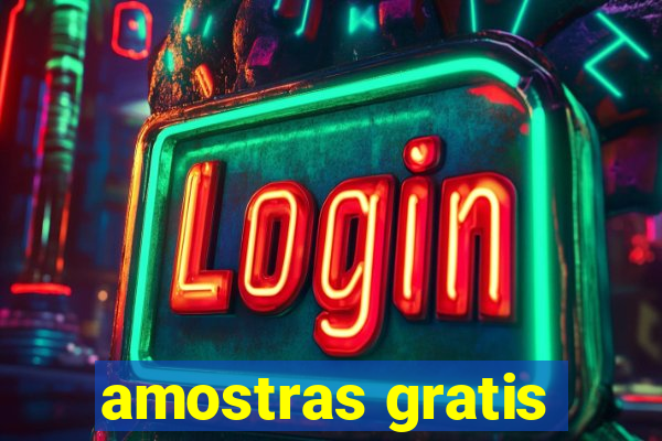 amostras gratis