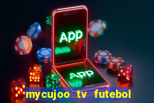 mycujoo tv futebol ao vivo