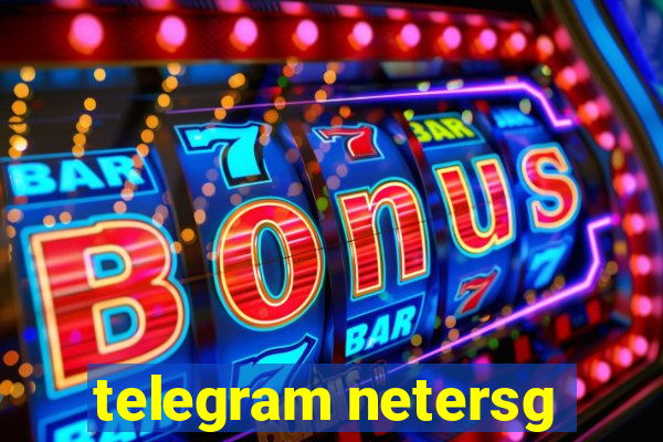 telegram netersg