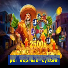 pxi express system timing slot