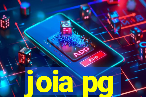 joia pg