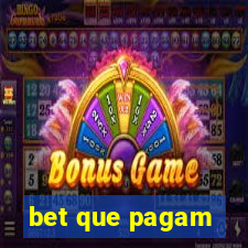 bet que pagam