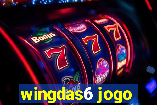 wingdas6 jogo