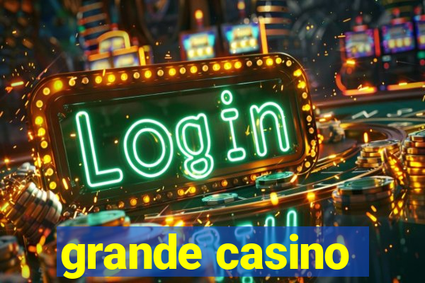 grande casino