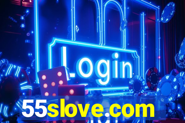 55slove.com