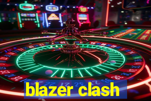 blazer clash