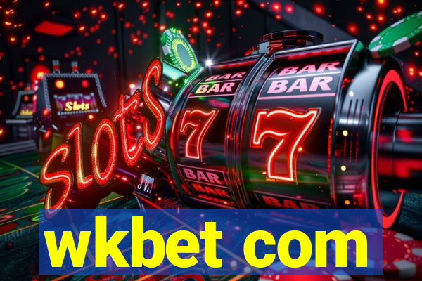 wkbet com