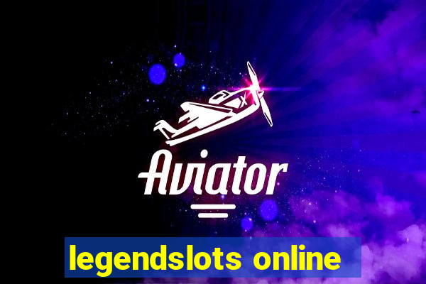 legendslots online