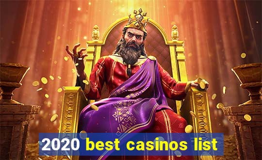 2020 best casinos list