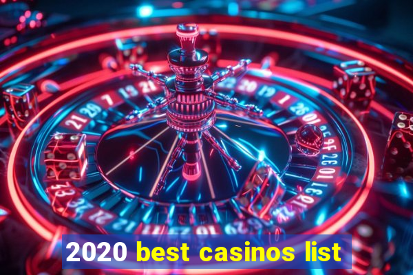 2020 best casinos list