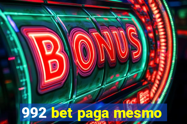 992 bet paga mesmo