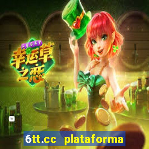 6tt.cc plataforma de jogos