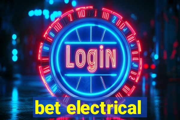 bet electrical