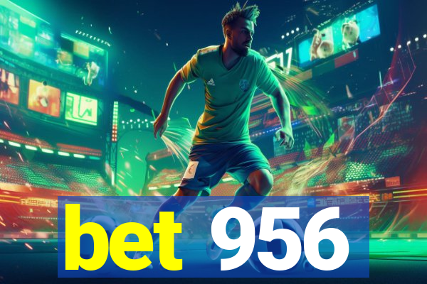 bet 956