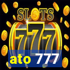 ato 777