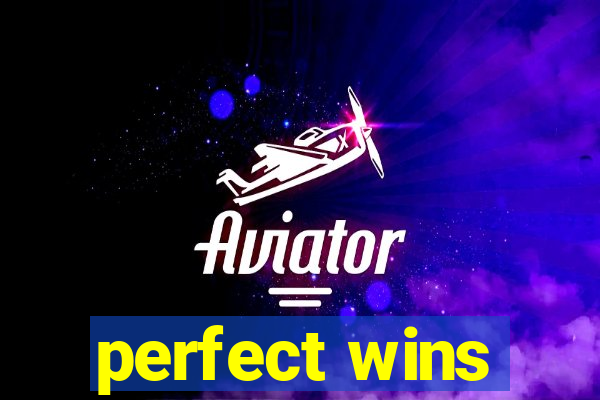 perfect wins