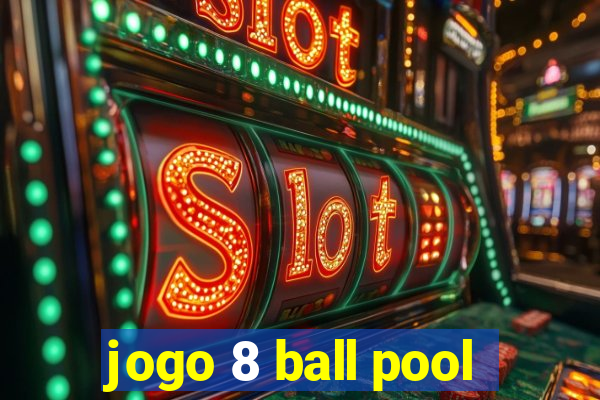 jogo 8 ball pool