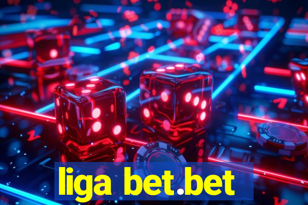 liga bet.bet