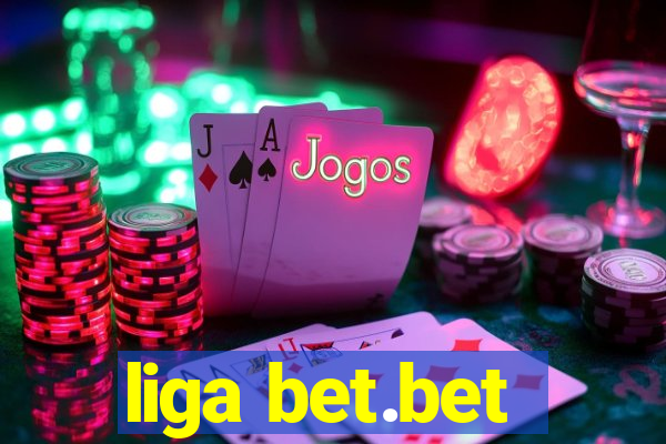 liga bet.bet