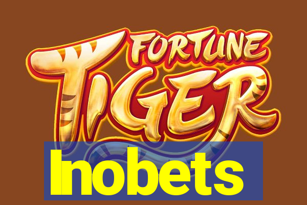 Inobets