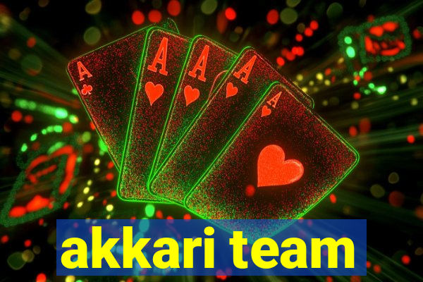 akkari team