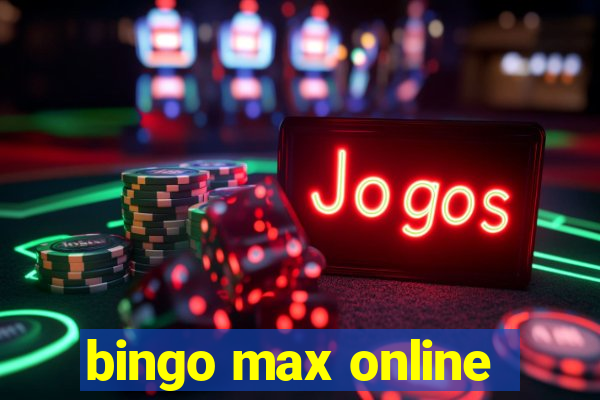 bingo max online