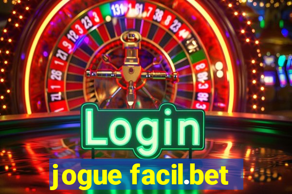 jogue facil.bet