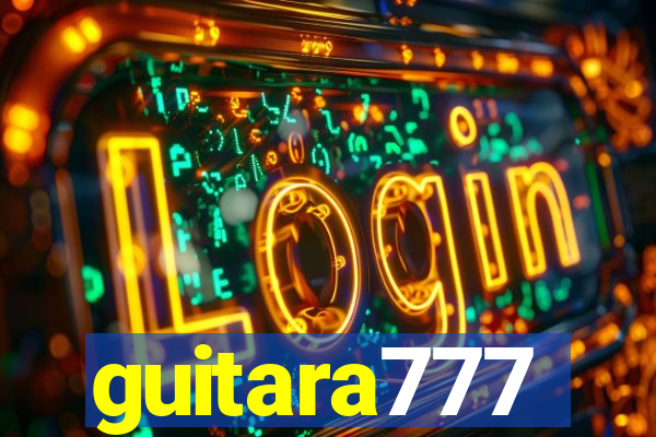 guitara777