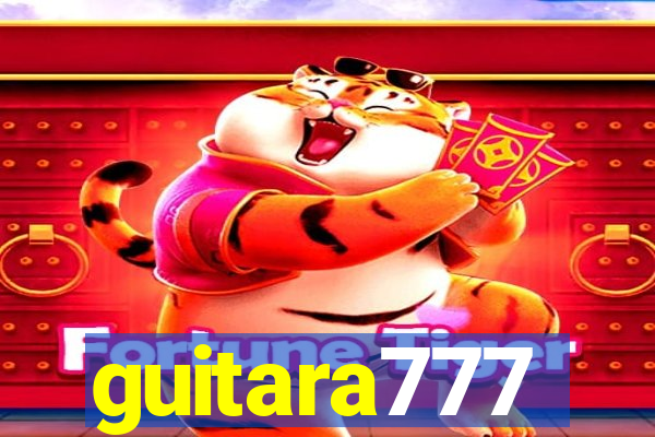 guitara777