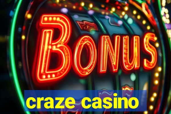 craze casino