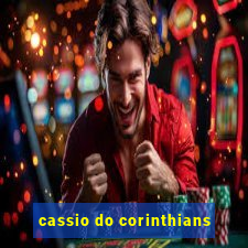 cassio do corinthians