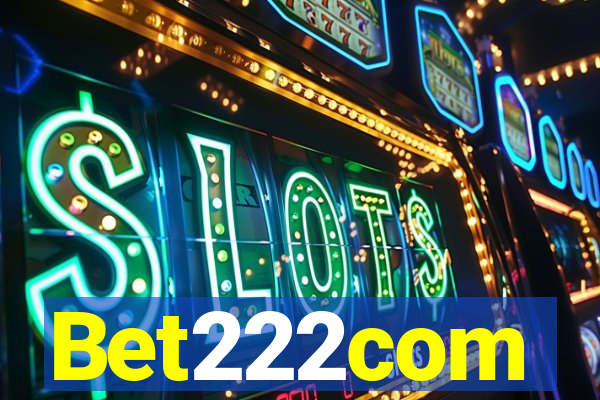 Bet222com