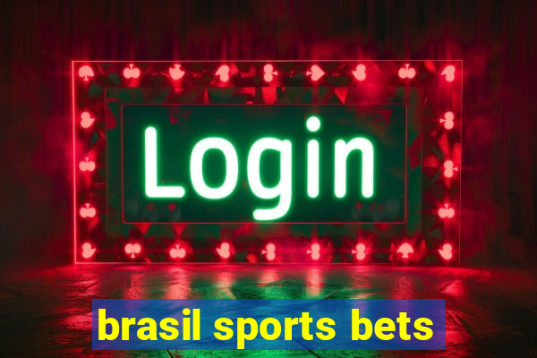 brasil sports bets