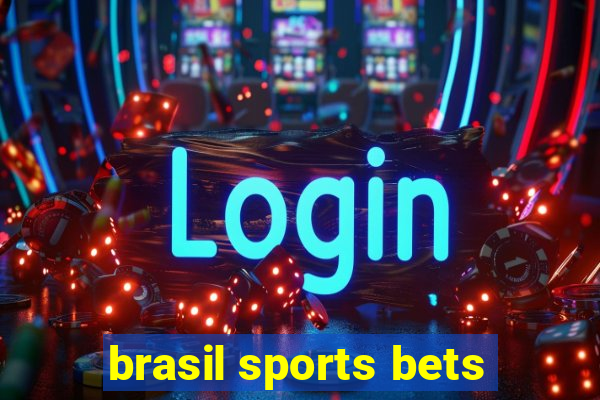 brasil sports bets