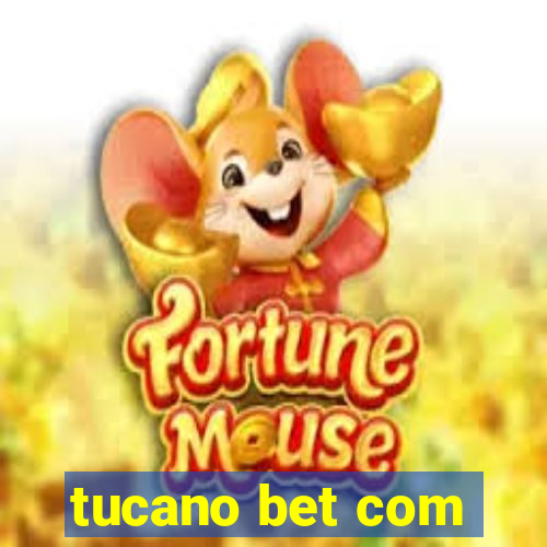 tucano bet com