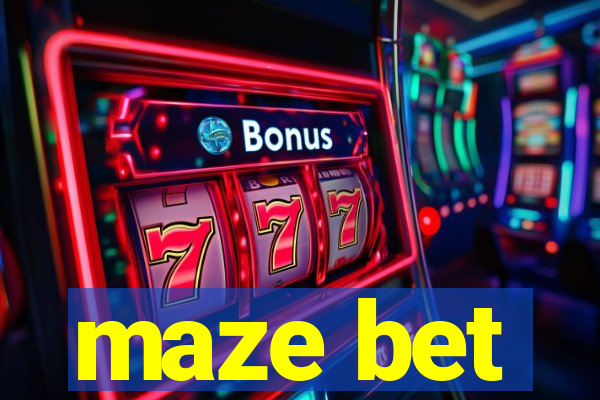 maze bet