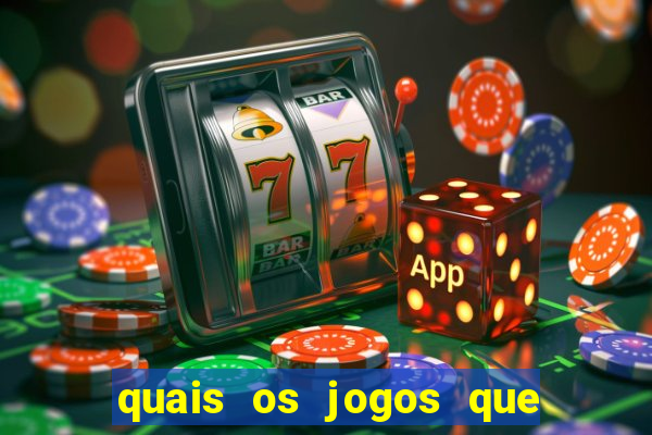 quais os jogos que d?o dinheiro de verdade