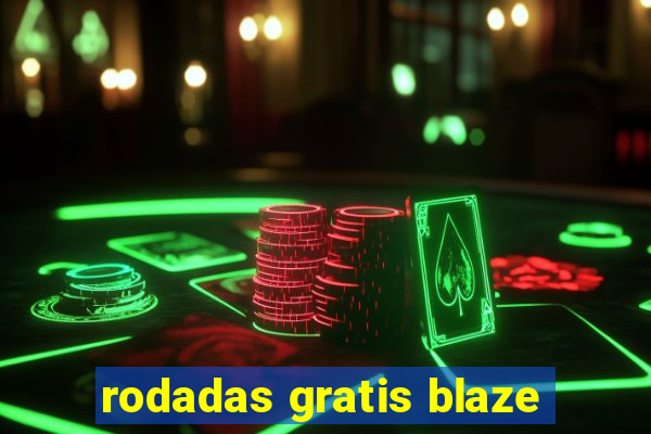 rodadas gratis blaze