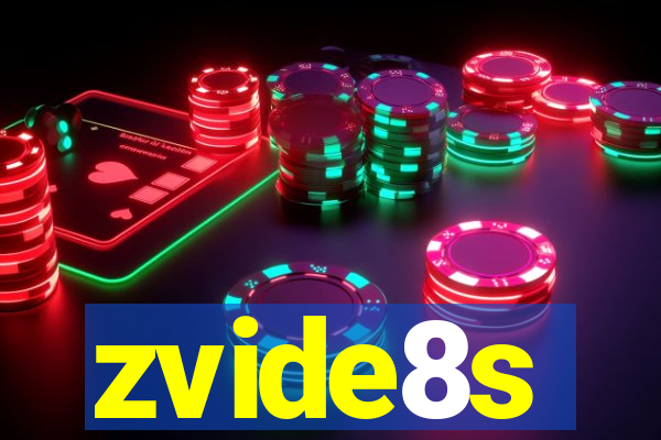 zvide8s