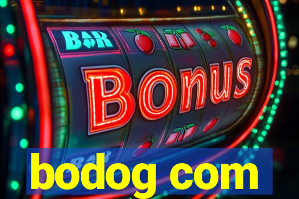 bodog com