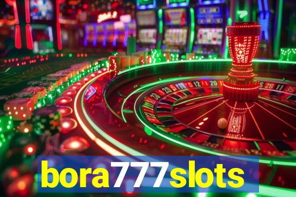 bora777slots