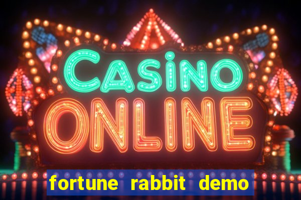 fortune rabbit demo bet 500