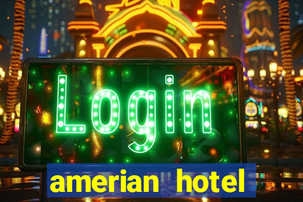 amerian hotel casino carlos v