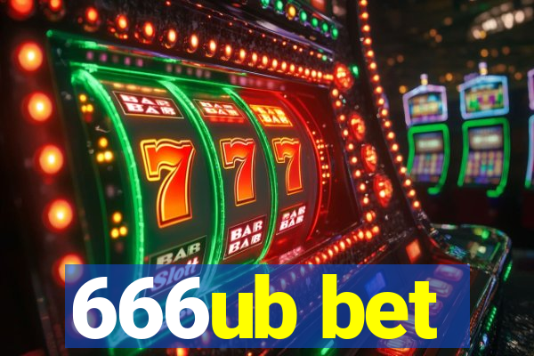 666ub bet