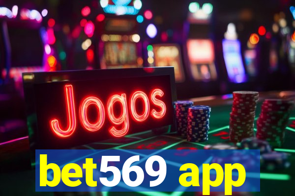 bet569 app