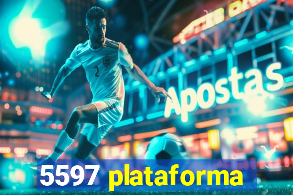 5597 plataforma